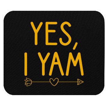 Discover She s My Sweet Potato Yes I Yam Couple s Matching Mouse Pads