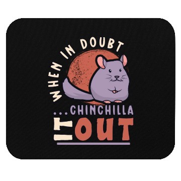 Discover Chinchilla Owner Chinchilla Enthusiast Chinchilla Mouse Pads
