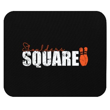 Discover Shoulders Square Bowling Mouse Pads