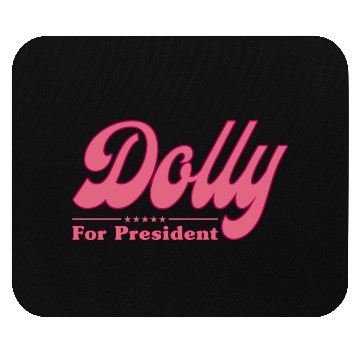Discover Dolly Parton For President Election Mouse Pads