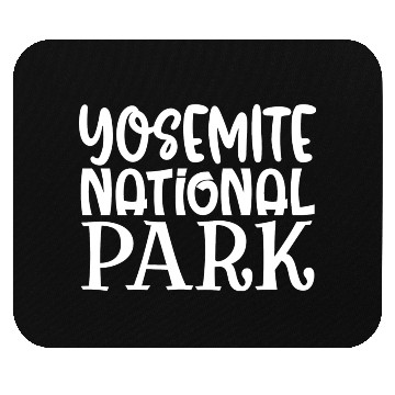 Discover Yosemite National Park Mouse Pads