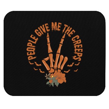 Discover People Give Me The Creeps Skeleton Hand Mouse Pads