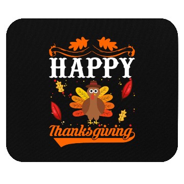 Discover Happy Thanksgiving Mouse Pads