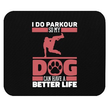 Discover Parkour Free Running Dog Mouse Pads