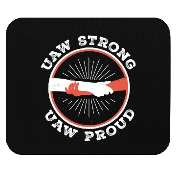 Discover UAW Strong UAW Proud Mouse Pads