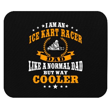 Discover Funny Ice Kart Racer Dad Design Mouse Pads