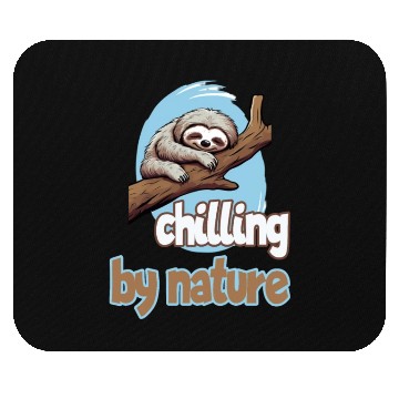 Discover Chilling by Nature Sloth Chilling Relaxing Mouse Pads