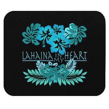 Discover Lahaina in my Heart Mouse Pads