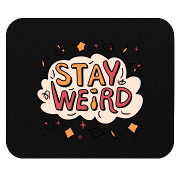 Discover Stay Weird Mouse Pads