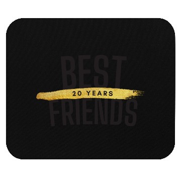 Discover Best Friends 20 Years Mouse Pads