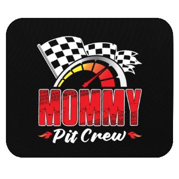 Discover Mommy Pit Crew Mouse Pads