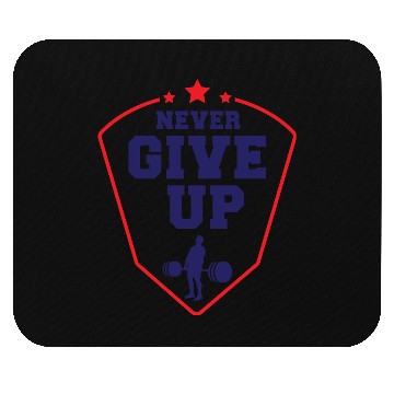 Discover Never Give Up Mouse Pads