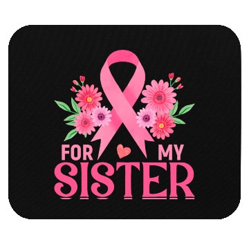Discover For My Sister Mouse Pads