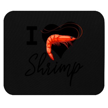 Discover I Love Shrimp Mouse Pads