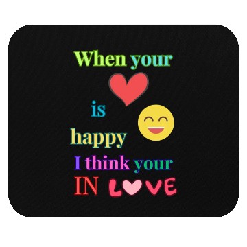 Discover Heart is Happy Mouse Pads