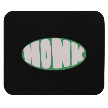 Discover honk (in green!) Mouse Pads