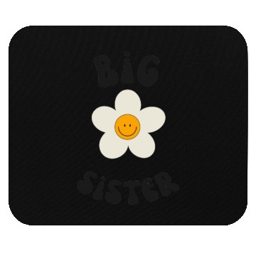 Discover Big sister design Mouse Pads