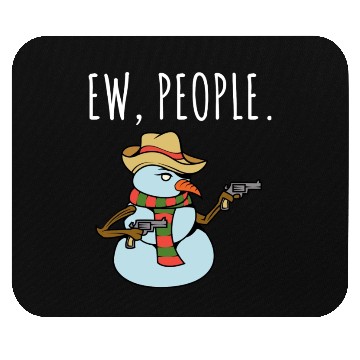 Discover Ew People Armed Snowman Mouse Pads
