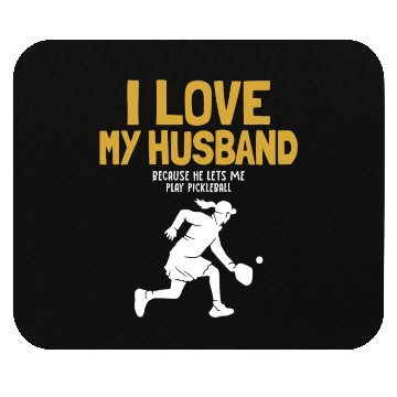 Discover I Love My Husband Pickleball Team Coach Trainer Mouse Pads