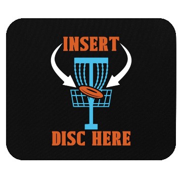 Discover Disc Golf Insert Disc Here Ultimate Frisbee Golfer Mouse Pads