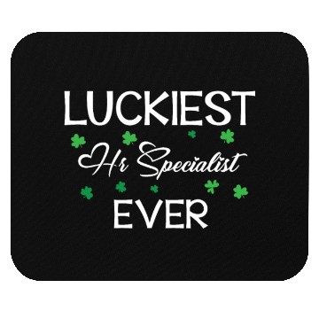 Discover Luckiest HR Specialist Ever Human Resource St. Mouse Pads
