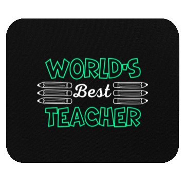 Discover World s best teacher. Mouse Pads