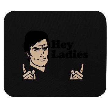 Discover Hey Ladies Mouse Pads