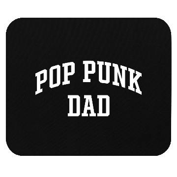 Discover Pop Punk Dad Mouse Pads