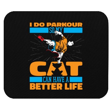 Discover Parkour Free Running Cat Mouse Pads