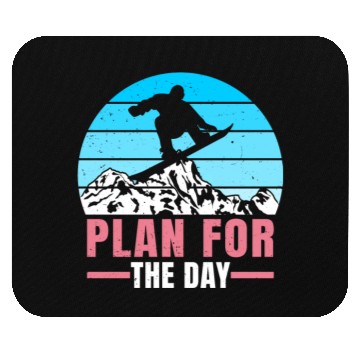 Discover Snowboarding Plan For to Day Freestyle Snowboard Mouse Pads