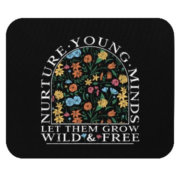 Discover Teacher Wildflower Young Minds Let Them Grow Mouse Pads