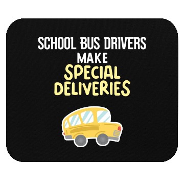 Discover School Bus Drivers Make Special Deliveries Mouse Pads