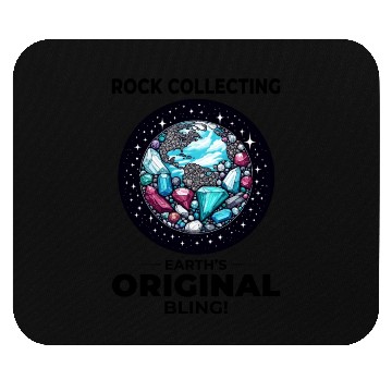 Discover Rock Collecting: Earth's Original Bling! Geology Mouse Pads