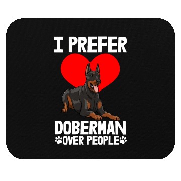 Discover I Prefer Doberman Mouse Pads