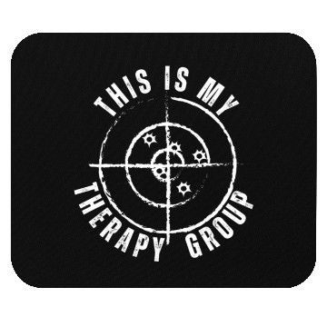 Discover This Is My Group Therapy Gun Range Target Shooting Mouse Pads