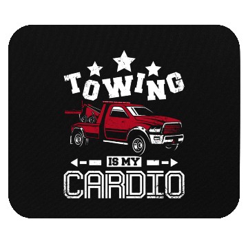 Discover Towing is my cardio Tow truck driver Mouse Pads