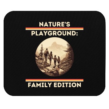 Discover Nature's Playground: Family Edition Family Hiking Mouse Pads