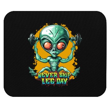 Discover Never skip leg day, Gym Workout, Alien gym Mouse Pads