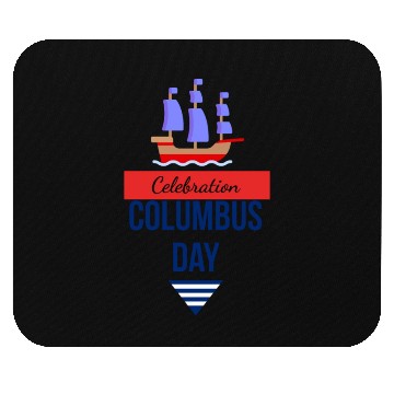 Discover Columbus Day Celebration: Explore, Discover, Remem Mouse Pads
