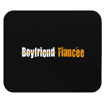 Discover Couple Engagement Engaged Men Funny Fiancee Mouse Pads