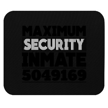 Discover Maximum Security Inmate Escaped Convict Halloween Mouse Pads