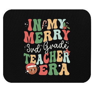 Discover In My Merry 3rd Grade Teacher Era - Christmas Mouse Pads