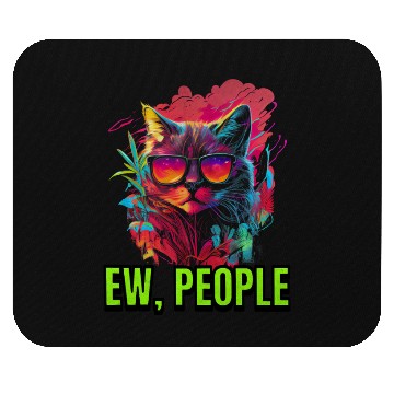 Discover Ew People Mouse Pads