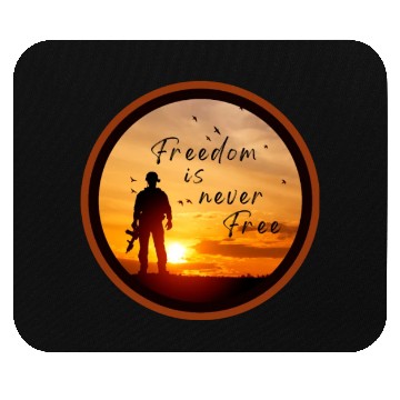 Discover Freedom is Never Free, Veterans Mouse Pads