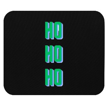 Discover ho ho ho Design's Mouse Pads