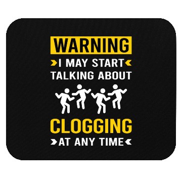 Discover Warning Clogging Clog Dance Clogger Mouse Pads
