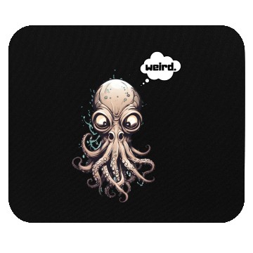 Discover Octopus with nose - weird. Mouse Pads