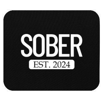 Discover Sober Est. 2024 Staying Sober Alcohol Addiction Mouse Pads