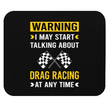 Discover Warning Drag Racing Mouse Pads