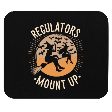 Discover Regulators Mount Up, Funny Halloween Witch Mouse Pads
